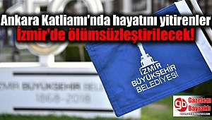 İzmir'de Ankara Katliamı'nda hayatını yitirenler ölümsüzleştirilecek