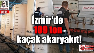 İzmir'de düzenlenen operasyonda 109 ton kaçak akaryakıt ele geçirildi