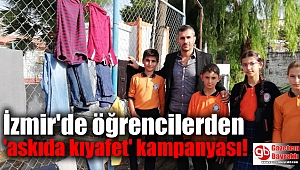İzmir'de öğrencilerden 'askıda kıyafet' kampanyası