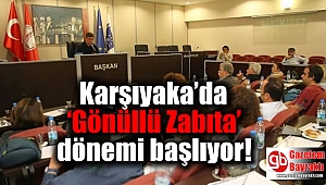 Karşıyaka’da ‘Gönüllü Zabıta’ dönemi başlıyor