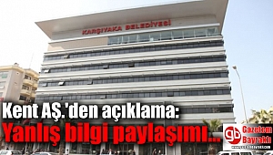 Kent AŞ.'den açıklama: Yanlış bilgi paylaşımı yapılıyor