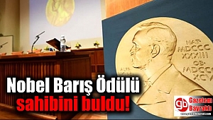 Nobel Barış Ödülü sahibini buldu