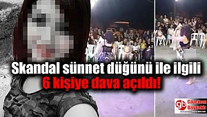 Skandal sünnet düğünü ile ilgili 6 kişiye dava açıldı