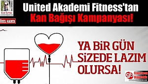 United Akademi Fitness Merkezi'nden Kan Bağışı Kampanyası