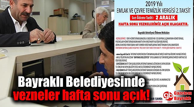 Bayraklı Belediyesinde vezneler hafta sonu açık