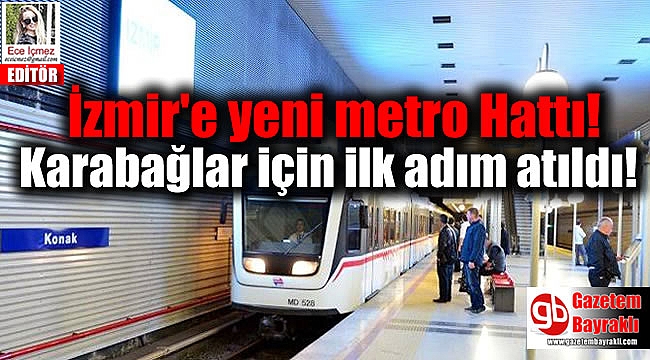 İzmir'e Yeni Metro Hattı