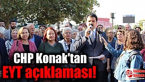 CHP Konak'tan EYT açıklaması