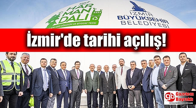 İzmir'de tarihi açılış