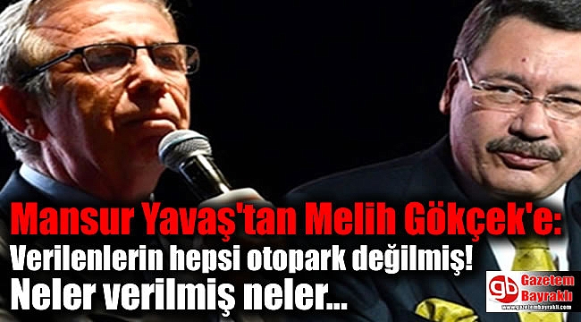 Mansur Yavaş'tan Melih Gökçek'e: Verilenlerin hepsi otopark değilmiş, düzeltiyorum