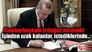 Zorunlu nedenler sonucu işinden uzak kalanlar, istediklerinde yeniden hizmete alınacak