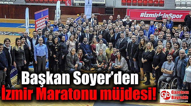 Başkan Soyer’den İzmir Maratonu müjdesi