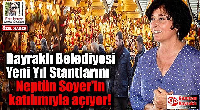 Bayraklı Belediyesi Yeni Yıl Stantlarını açıyor
