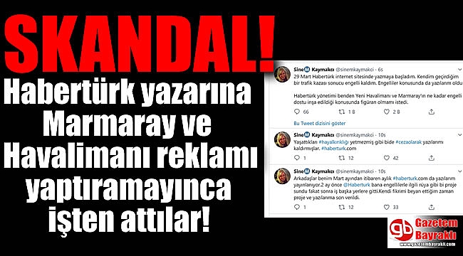 Habertürk yazarına reklam yaptıramayınca işten çıkardılar