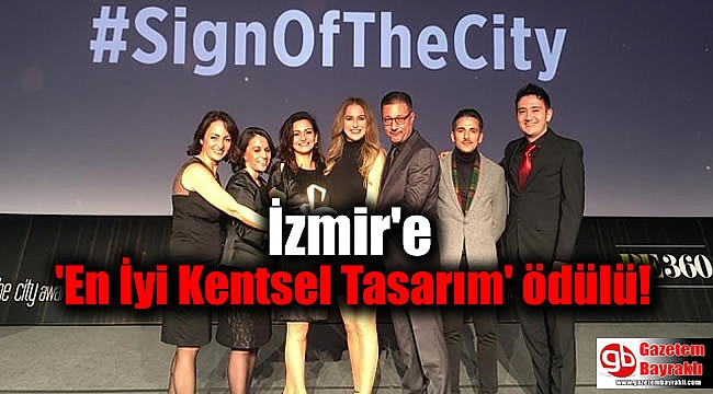 İzmir'e 'En İyi Kentsel Tasarım' ödülü