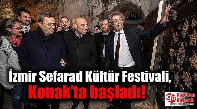 İzmir Sefarad Kültür Festivali, Konak'ta başladı