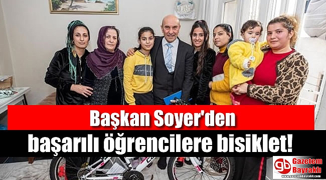 Başkan Soyer'den başarılı öğrencilere bisiklet