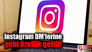  Instagram DM'lerine yeni özellik geldi
