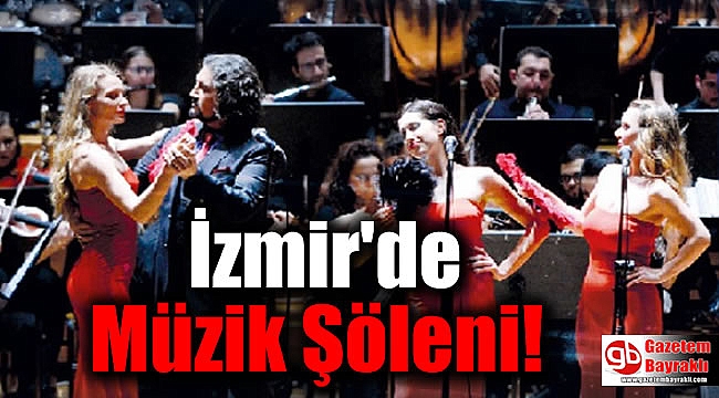 İzmir'de Müzik Şöleni