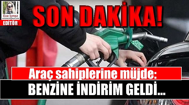 Araç sahiplerine müjde: Benzine İndirim geldi