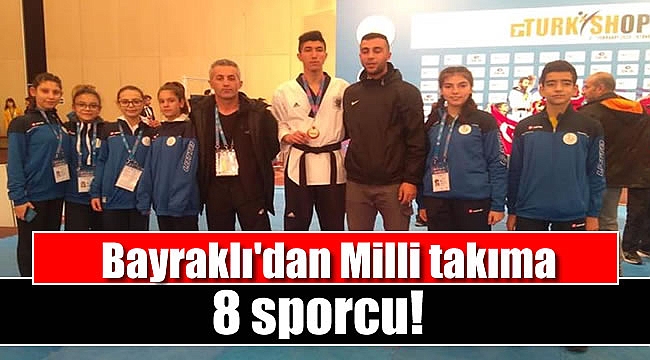 Bayraklı'dan Milli takıma 8 sporcu