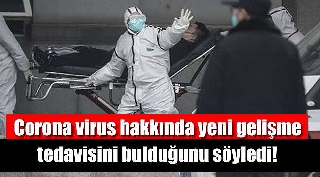 Taylandlı bir doktor, koronavirüsün tedavisini bulduğunu söyledi