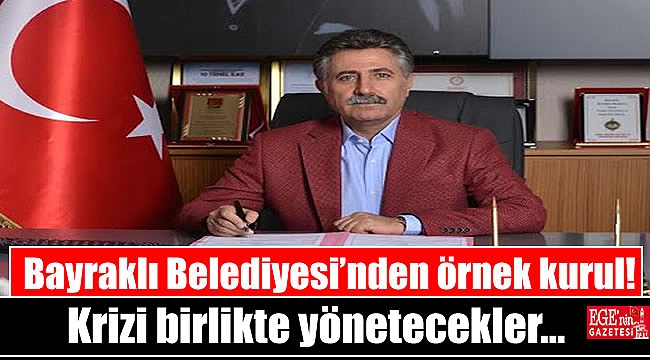 Bayraklı Belediyesi’nden örnek kurul