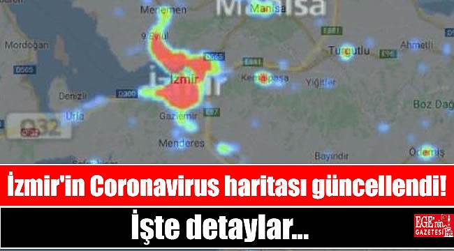 İzmir'in Coronavirus haritası güncellendi
