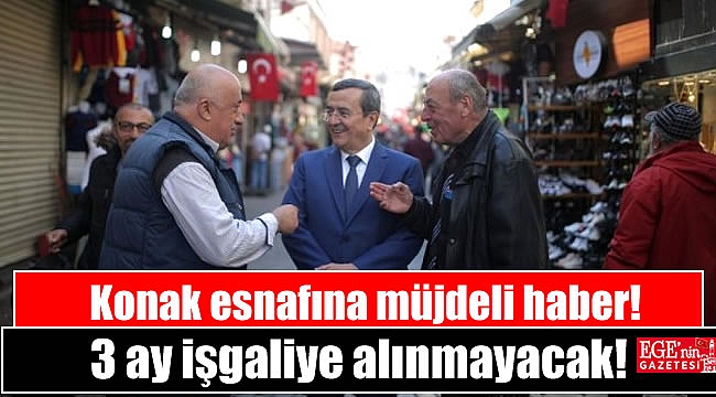 Konak'ta esnaftan 3 ay işgaliye alınmayacak