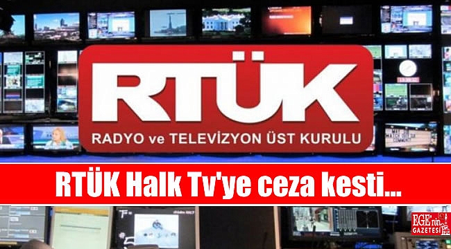 RTÜK'ten Halk TV'ye ceza