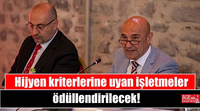 Hijyen kriterlerine uyan işletmeler ödüllendirilecek
