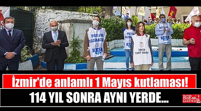 İzmir'de anlamlı 1 Mayıs kutlaması