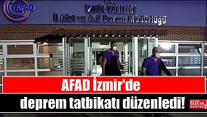 AFAD İzmir'de deprem tatbikatı düzenledi