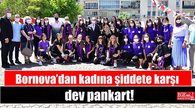 Bornova’dan kadına şiddete karşı dev pankart