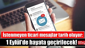 İstenmeyen ticari mesajlar tarih oluyor: 1 Eylül'de hayata geçirilecek