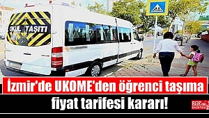 İzmir'de UKOME'den öğrenci taşıma fiyat tarifesi kararı!