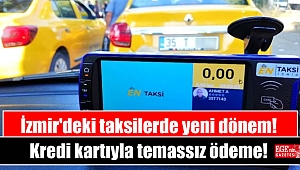 İzmir'deki taksilerde Kredi kartıyla temassız ödeme