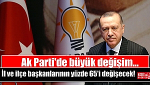 AK Parti'de büyük değişim: İl ve ilçe başkanlarının yüzde 65'i yeni isimler olacak