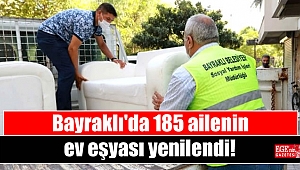 Bayraklı'da 185 ailenin ev eşyası yenilendi