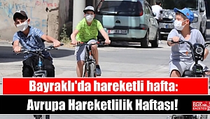 Bayraklı'da hareketli hafta: Avrupa Hareketlilik Haftası