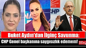 Buket Aydın'dan İlginç Savunma: CHP Genel başkanına saygısızlık edemem