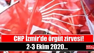 CHP İzmir'de örgüt zirvesi