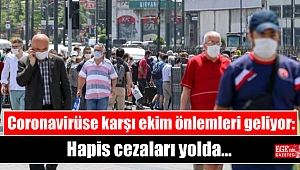 Coronavirüse karşı ekim önlemleri geliyor: Hapis cezaları yolda