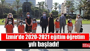 İzmir'de 2020-2021 eğitim öğretim yılı başladı