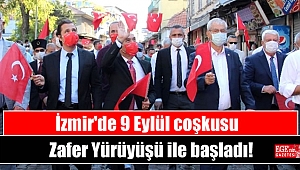 İzmir'de 9 Eylül coşkusu Zafer Yürüyüşü ile başladı
