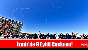 İzmir'de 9 Eylül Coşkusu