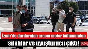 İzmir'de durdurulan aracın motor bölümünden silahlar ve uyuşturucu çıktı