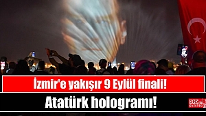 İzmir'e yakışır 9 Eylül finali : Atatürk hologramı