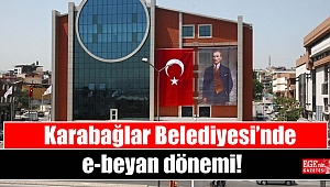 Karabağlar Belediyesi’nde e-beyan dönemi