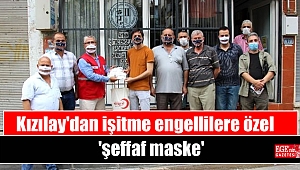 Kızılay'dan işitme engellilere özel 'şeffaf maske'