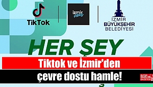 TikTok ve İzmir'den çevre dostu hamle
